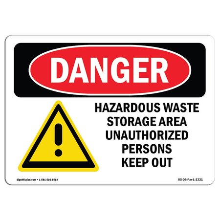 SIGNMISSION OSHA Sign, 7" Height, 10" Width, Aluminum, Hazardous Waste Storage Area, Landscape, L-1321 OS-DS-A-710-L-1321